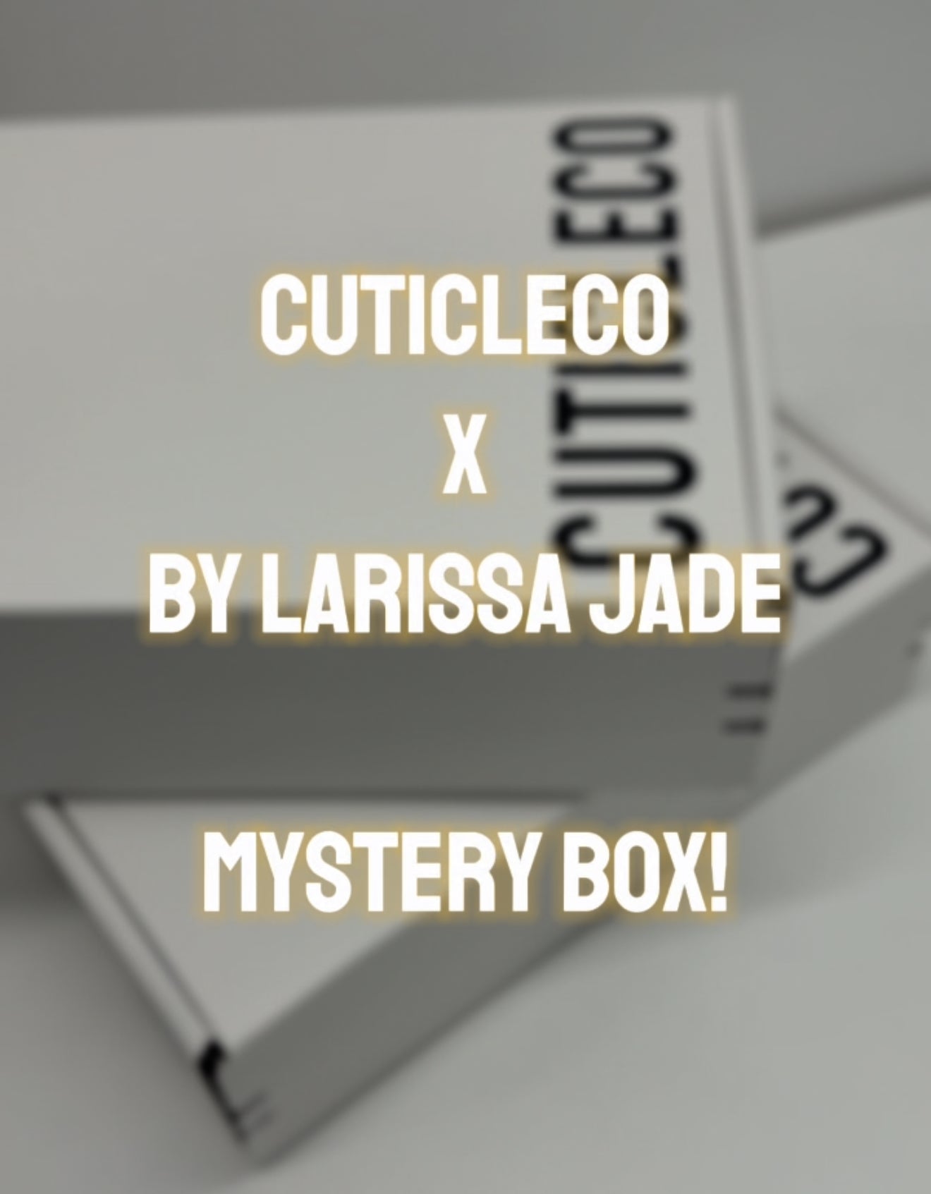 BY LARISSA JADE Mystery Bundle Box!